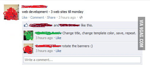 Web developers these days ... - 9GAG