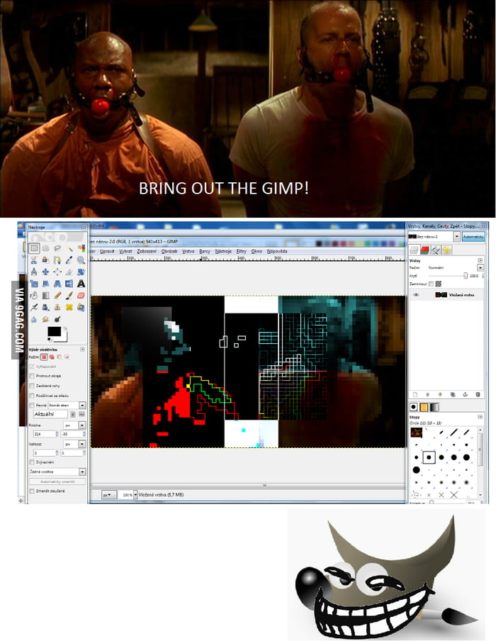 Bring Out The Gimp 9gag