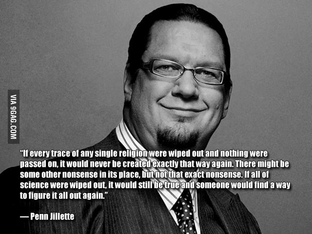 Just Penn Jillette - 9GAG