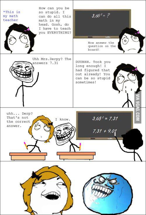 Bad Day Math Class Normal day in a math class - 9GAG