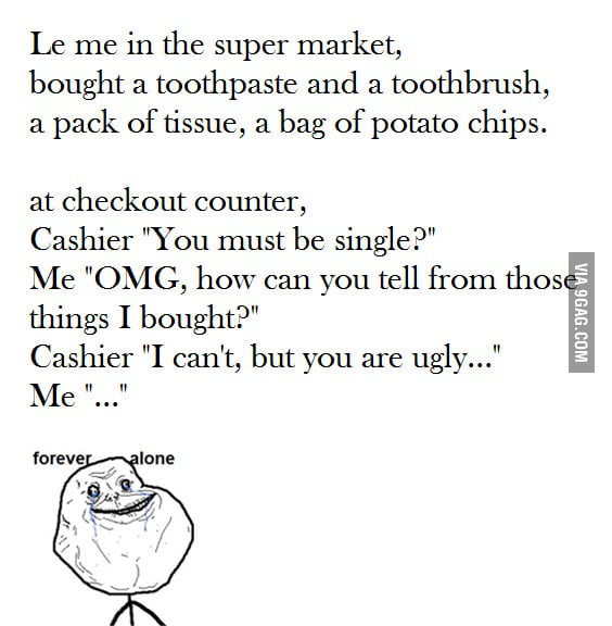 Forever alone level: infinite - 9GAG