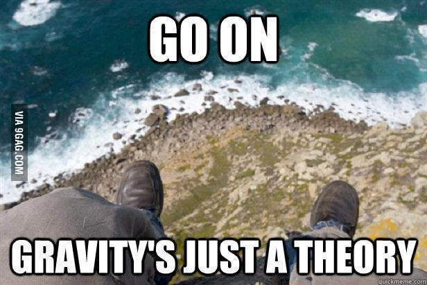 For every one who says that evolution it's just a theory