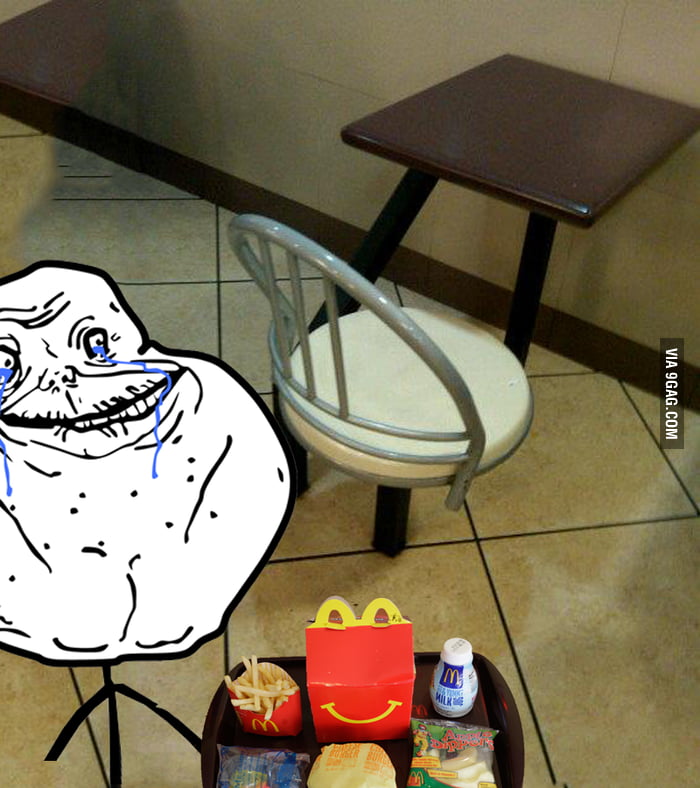 Forever alone lvl foodcourt - 9GAG