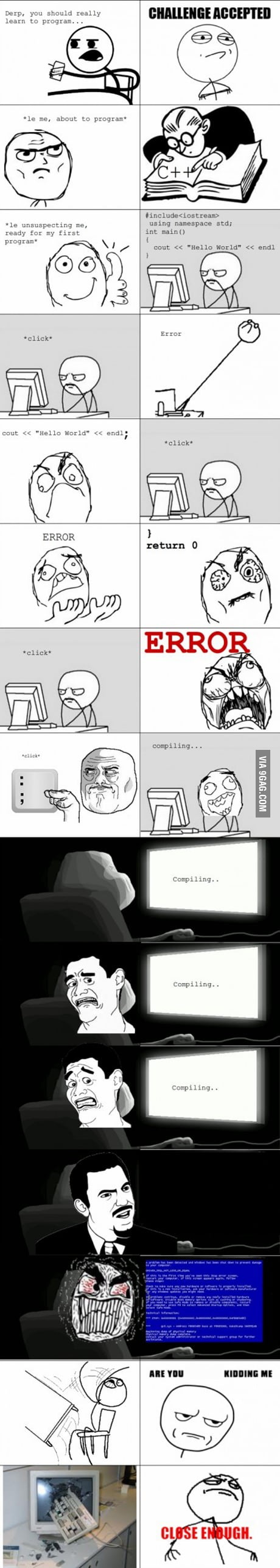 Programming... Every Time - 9GAG