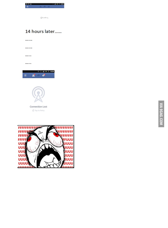 Facebook Rage Facebook rage...every time! - 9GAG