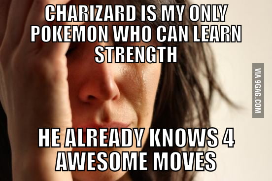 My first world problem - 9GAG