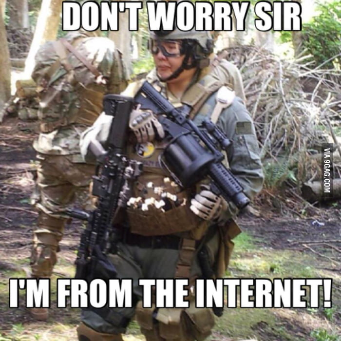 Im from the internet - 9GAG