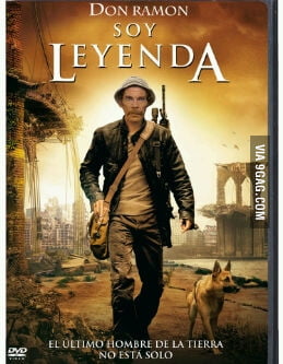Don Ramon I Am Legend 9gag