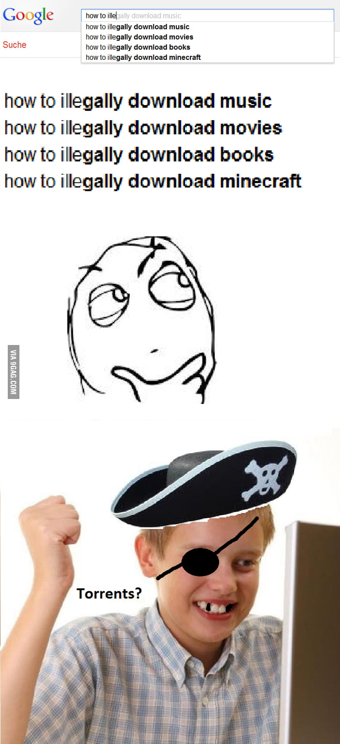 First day on internet pirate - 9GAG
