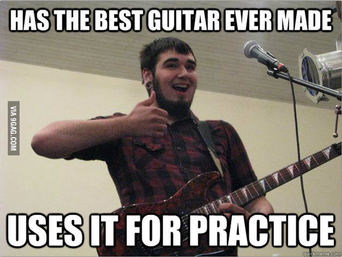 Rich Amateur Guitarrist - 9GAG