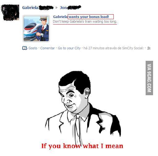 If you know what I mean - 9GAG