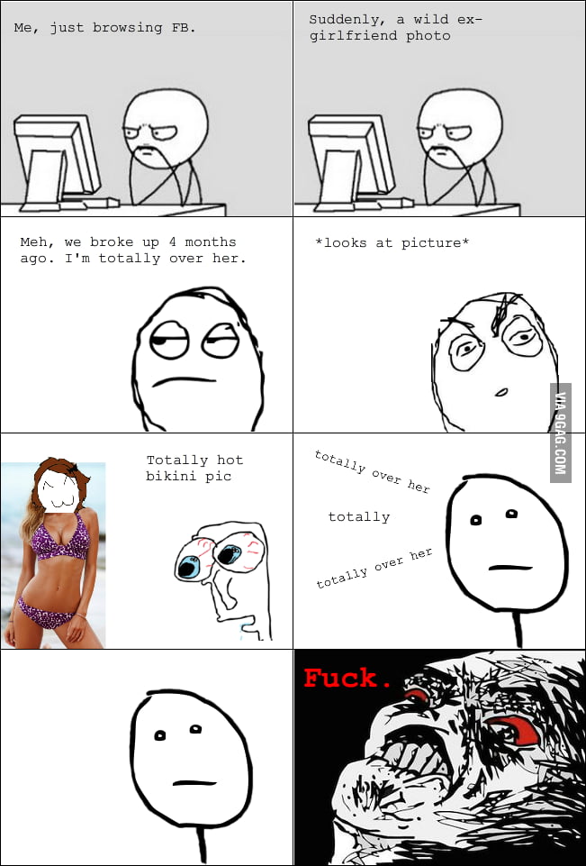 That S Why I Don T Check My Ex Girlfriends Facebook 9gag