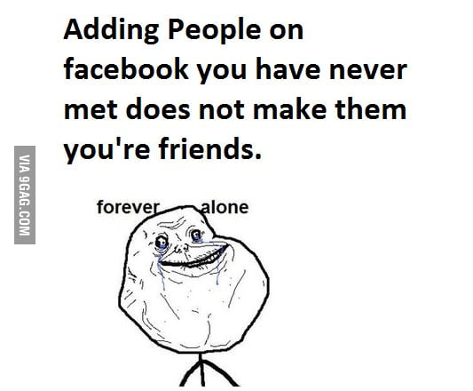 Forever Alone Lv: Facebook - 9GAG