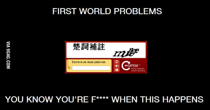 First World Problems Revisited - 9GAG