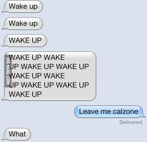 Sleep Texting Examples When you text someone while still half asleep... - 9GAG