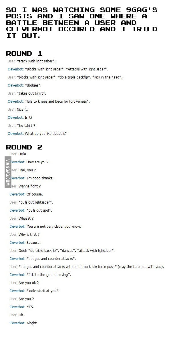 A Battle With Cleverbot 9GAG