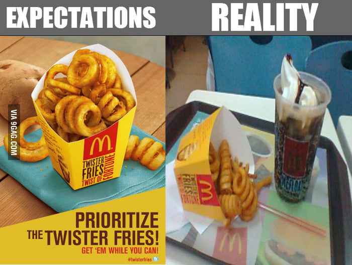 Expectations vs Reality McDonald's Twister Fries 9GAG