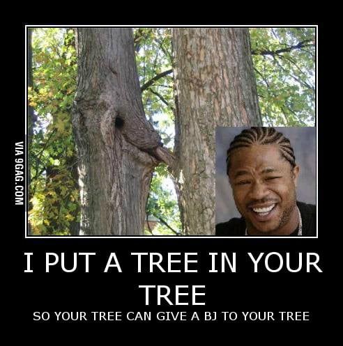 Tree Porn Gag