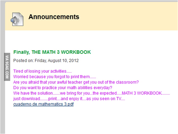 So... my math teacher uploaded the workbook - 9GAG