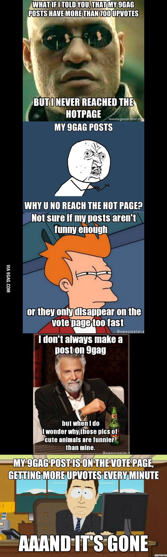 And I am probably not the only one - 9GAG