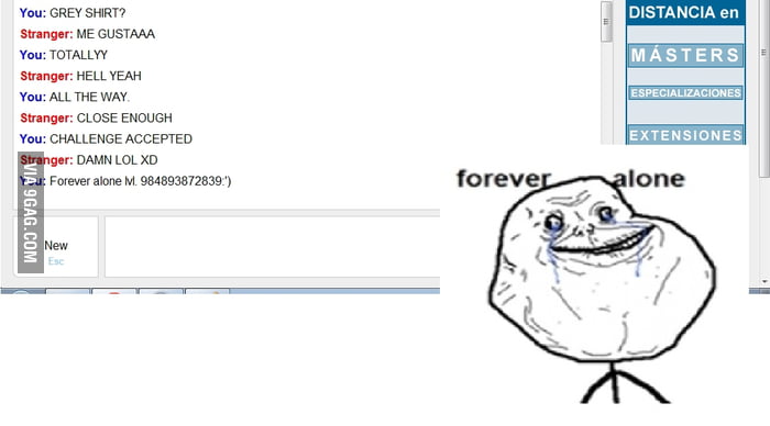 Forever alone expert lvl. - 9GAG
