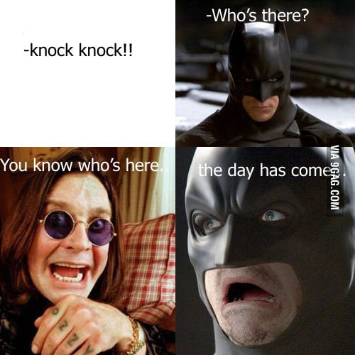 Run batman, ruuun - 9GAG