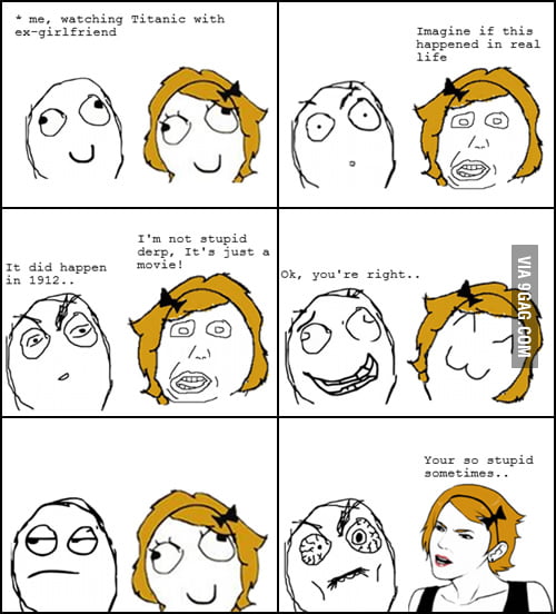 This is why she's my EX-Girlfriend - 9GAG