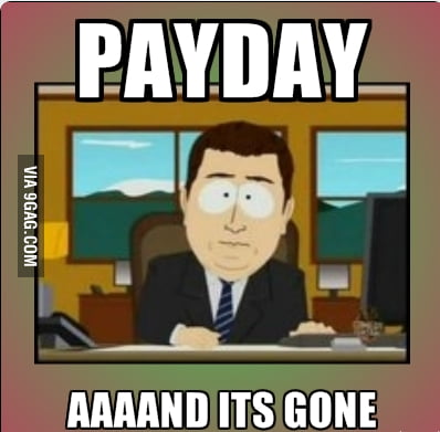 Payday - 9GAG