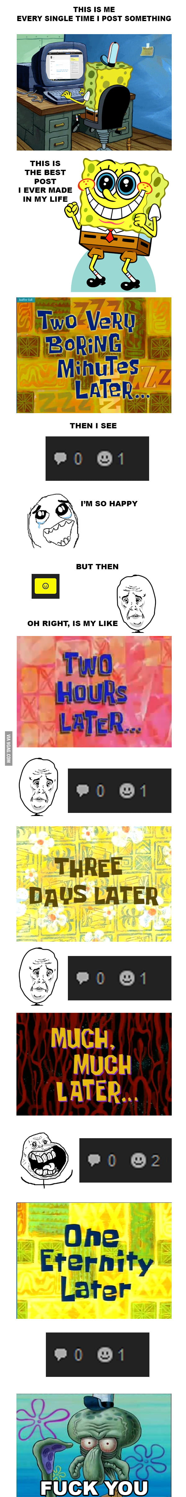 Every single time - 9GAG
