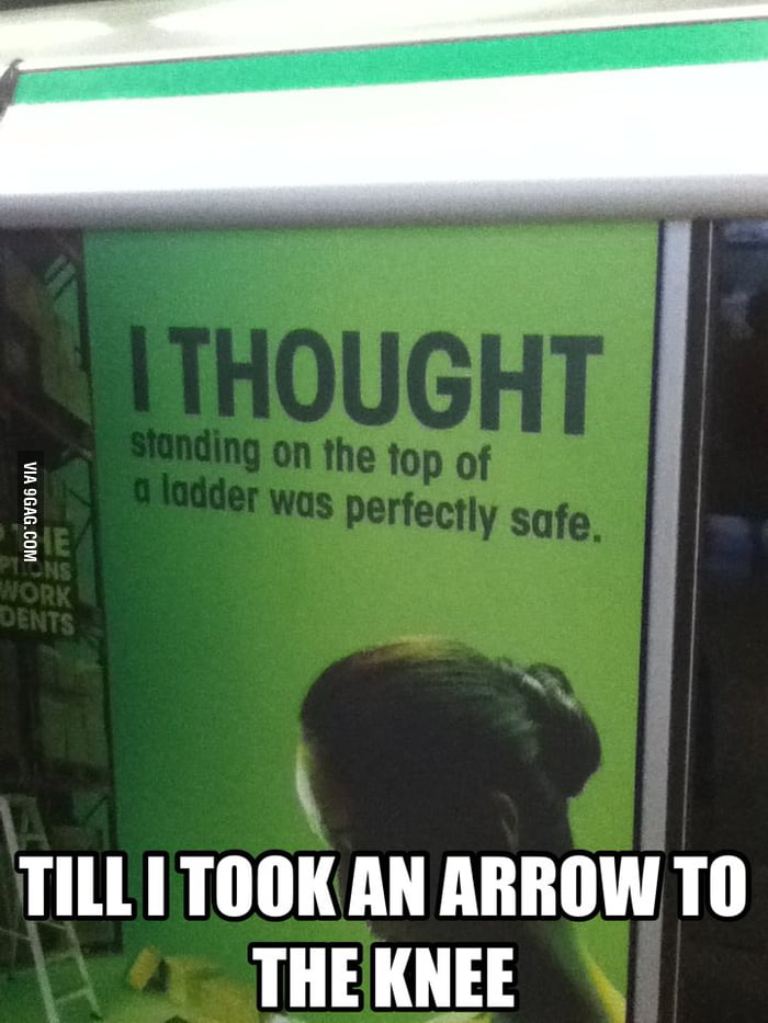 Arrow On The Ladder 9GAG