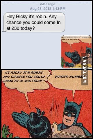 Received a text from a wrong number - 9GAG