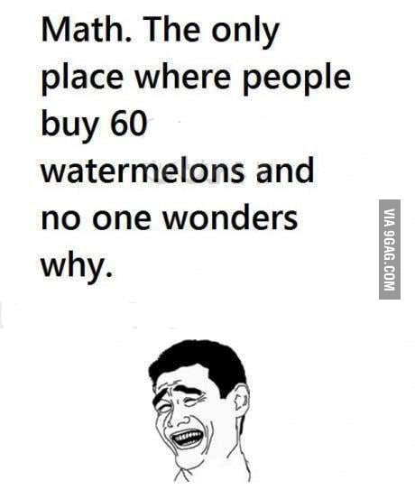 Maths in year 1 to 5 - 9GAG