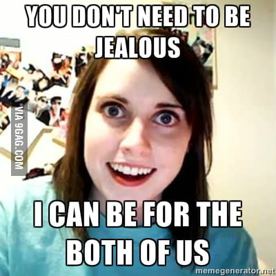 That's why she stopped talking to her male friends... - 9GAG