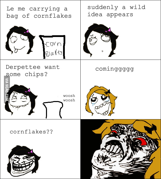 Cornflakes rage - 9GAG