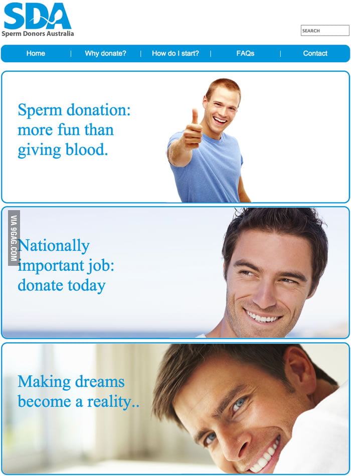Sperm donation: more fun than giving blood. 
