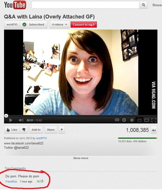 Overly attached girlfriend DO PORN. 9GAG
