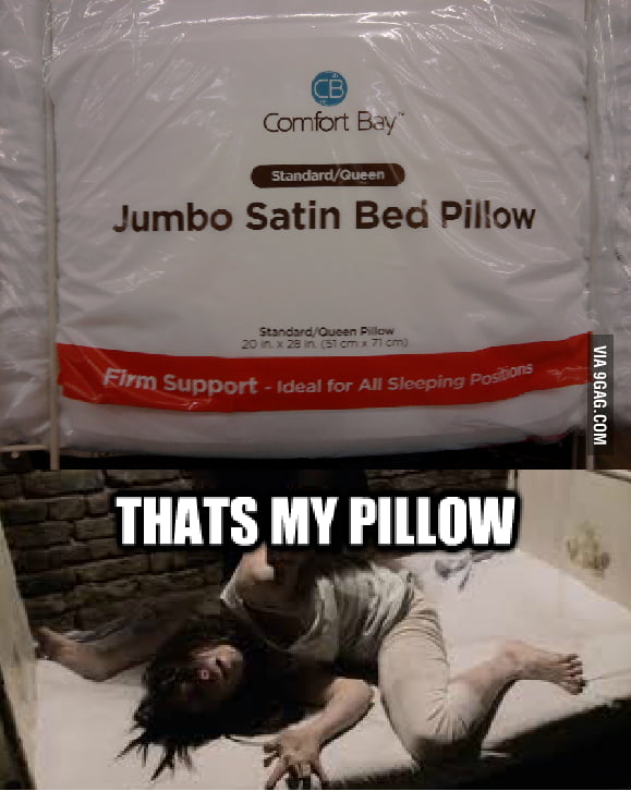That's my Pillow 9GAG