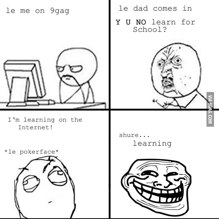 Y U No Learning 9gag