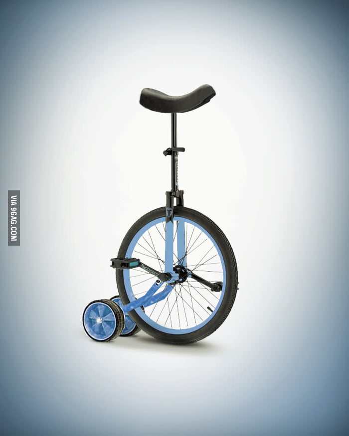 Unicycle with training wheels 9GAG