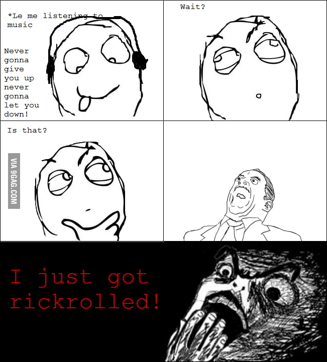 Rickroll - 9GAG