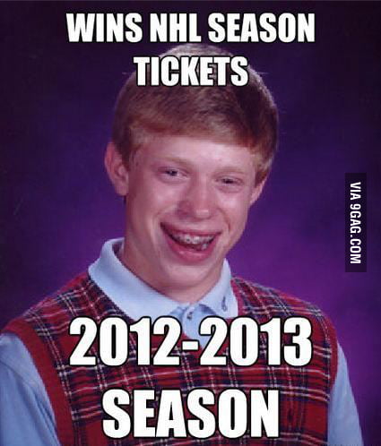 Bad Luck Brian At It Again NHL Style 9GAG