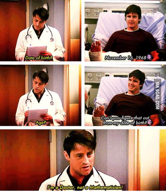 I'm a Doctor, not a Mathematician! - 9GAG