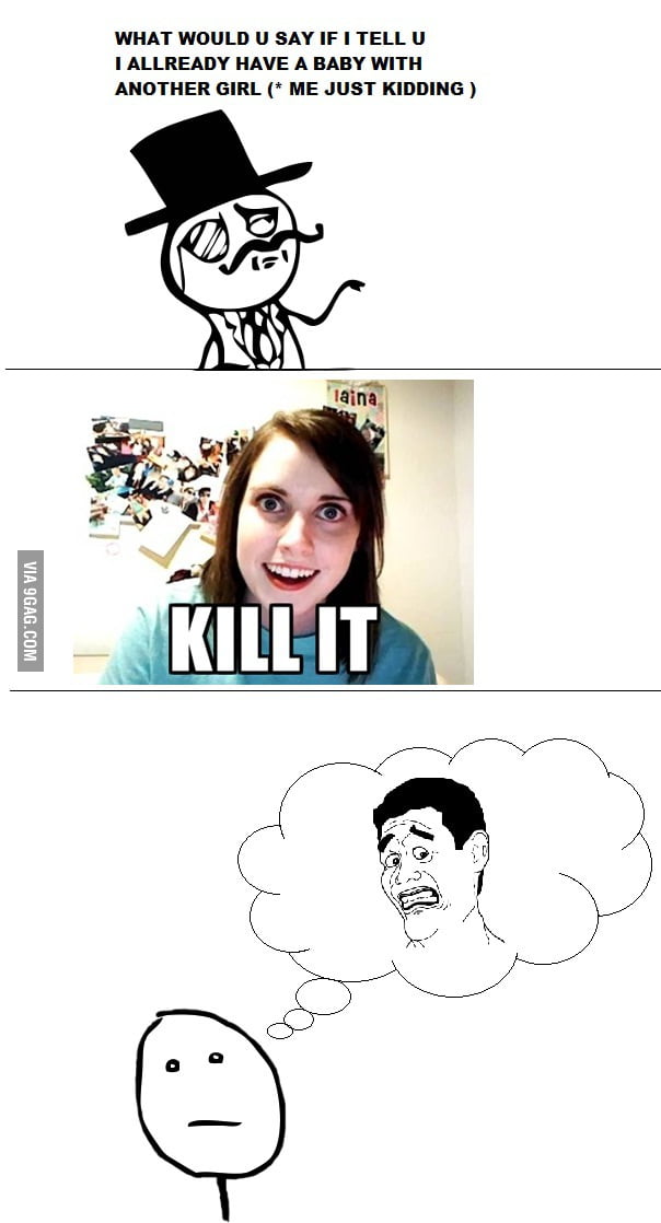 I was shocked when my gf said this - 9GAG