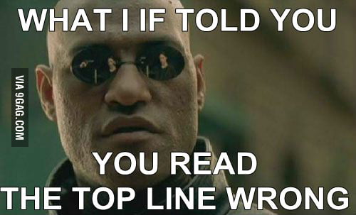 And you read that again .. - 9GAG