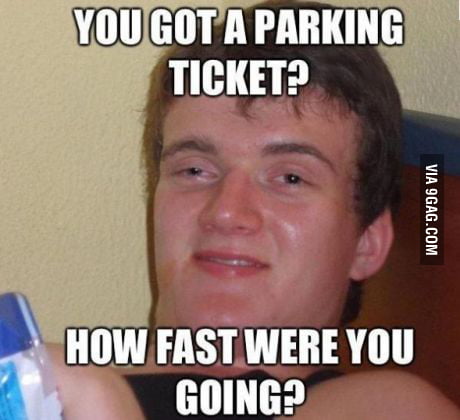 I Was Going Pretty Fast - 9GAG