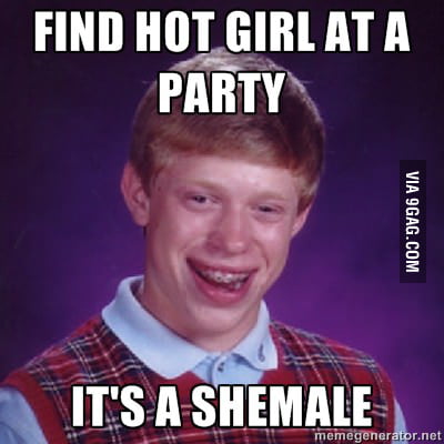 Shemale strikes again - 9GAG