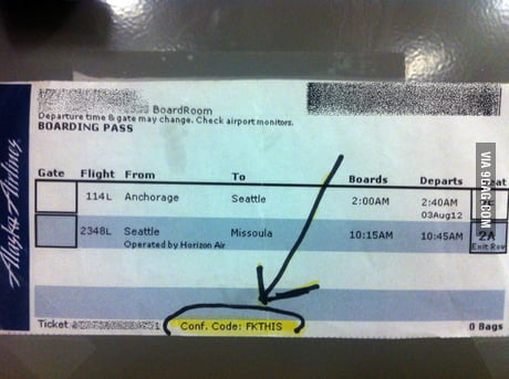 Actual Confirmation Code On Alaska Air Boarding Pass 9gag