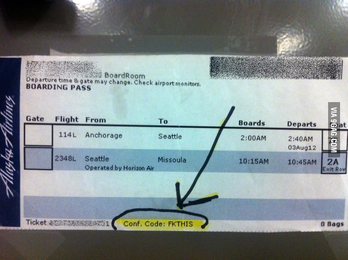 actual-confirmation-code-on-alaska-air-boarding-pass-9gag