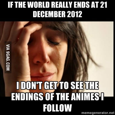 First world problems - Animes - 9GAG