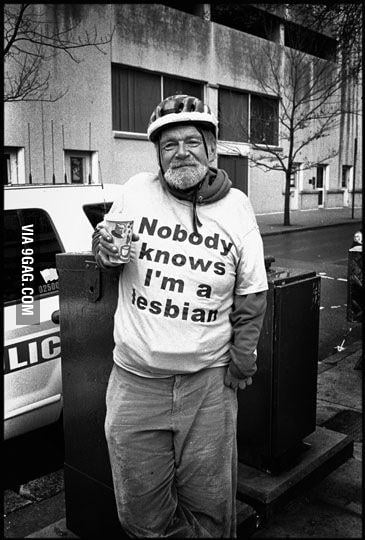 Nobody Knows I M A Lesbian 9GAG